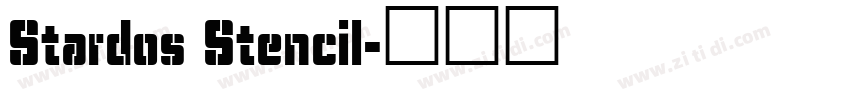 Stardos Stencil字体转换